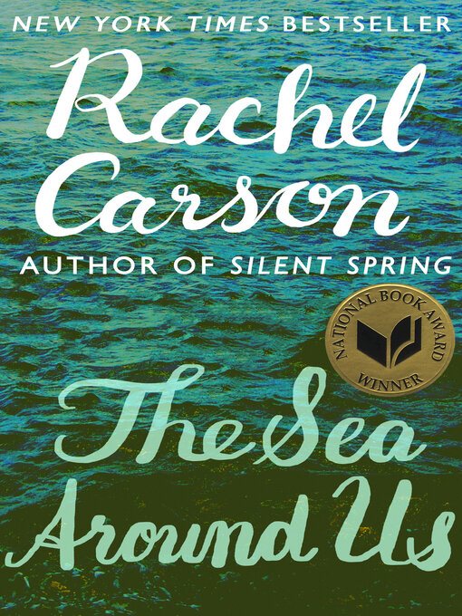 Title details for The Sea Around Us by Rachel Carson - Wait list